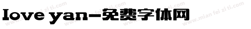 love yan字体转换